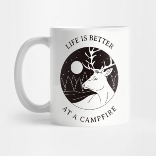 Camping, outdoors, Life is better at the campfire T-Shirt Mug